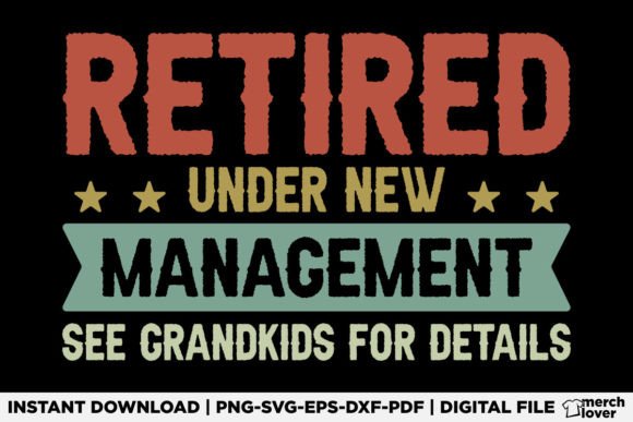Fathers Day Retired Grandpa Retirement Graphics