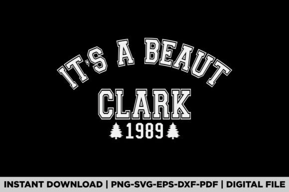 It's a Beaut Clark Christmas Graphics