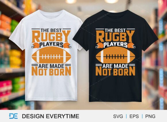 The Best Rugby Players Are Made Not Born Graphics